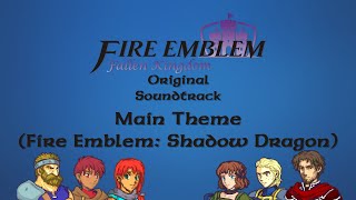 Main Theme Fire Emblem Shadow Dragon [upl. by Haff]