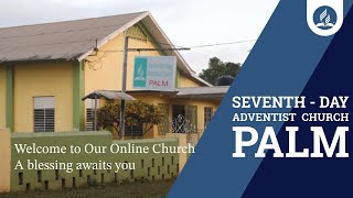 Palm SDA Church  Sabbath Worship Service  14th September 2024 [upl. by Evilo]