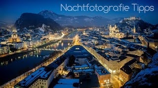 Fotografieren bei Nacht 13 Tipps für bessere Nachtaufnahmen [upl. by Holsworth]