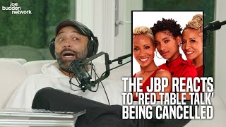 The JBP Reacts to Red Table Talk Being CANCELLED  quotThey DISRESPECTED Will Smithquot [upl. by Adlecirg938]