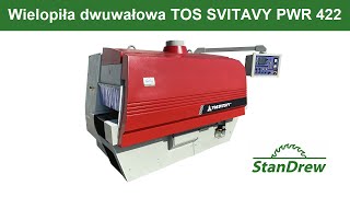 Wielopiła dwuwałowa TOS SVITAVY PWR 422  StanDrew maszyny stolarskie Work of the multisaw [upl. by Zitella]