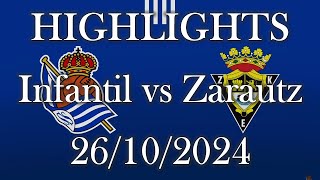 HIGHLIGHTS  Real Sociedad Infantil vs Zarautz KE sub16 B  Preferente Cadete Grupo2 J6 26102024 [upl. by Hazard]