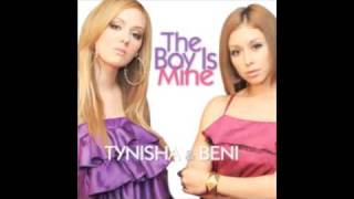 The Boy Is Mine  Tynisha Keli feat BENI [upl. by Langan202]