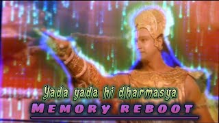 Yada Yada hi dharmasya edit  Memory reboot slowed shreekrishna [upl. by Hamel778]