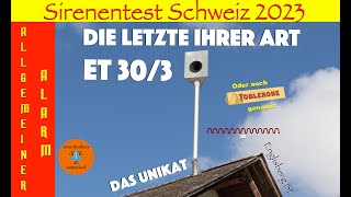 Sirenentest Schweiz 2023  DIE LETZTE IHRER ART  ET 303  Englisberg BE [upl. by Adehsor]