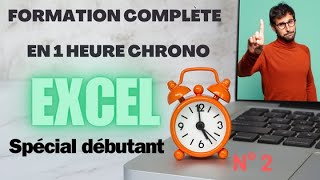 ✔️ Formation Excel débutant n°2 ❤️ Formation complète 1 heure chrono [upl. by Jari]