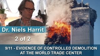 911  Evidence of Controlled Demolition of WTC  Dr Niels Harrit PART 2 [upl. by Aleda]