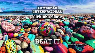 CLEBINHO SHOW  Beat it [upl. by Ikin]