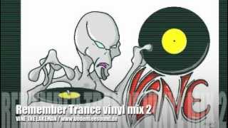 Remember Trance vinyl mix 2 [upl. by Mariann]