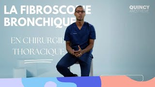 LA FIBROSCOPIE BRONCHIQUE EN CHIRURGIE THQRACIQUE [upl. by Ermine969]