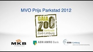 MVO Prijs 2012 Parkstad Gaia Zoo  Kerkrade [upl. by Bortz462]