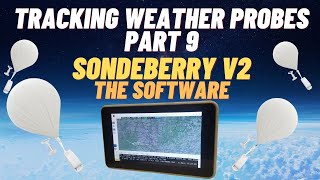 Wettersonden aufspüren Teil 9  SONDEBERRY V2  Die Software [upl. by Tterrab]