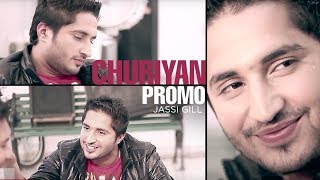 quotChuriyan Promo Jassi Gillquot  Batchmate New Punjabi Album [upl. by Macdonald]