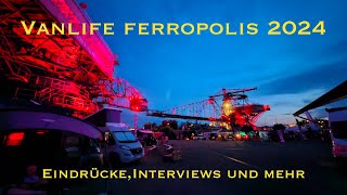 Vanlife Ferropolis 2024 Eindrücke [upl. by Caras72]