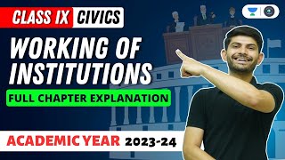 Civics  Working of Institutions  Full Chapter Explanation  Digraj Singh Rajput [upl. by Ahsenik]