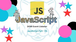 How to JavaScript Input System work  DOM Event amp Event listener  JavaScript part 29 😮😮 [upl. by Alard]