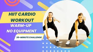 30 Minute HIIT Cardio Workout with Warm Up – No Equipment at Home SELF [upl. by Trista]