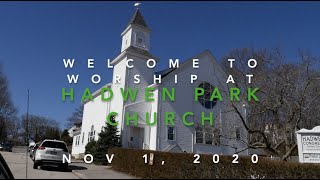 Hadwen Park Congregational Church Virtual Services for Nov 1 2020 [upl. by Nairadal]