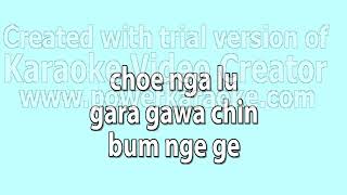 Choe thong tshe  Bhutanese Karaoke [upl. by Kreg72]