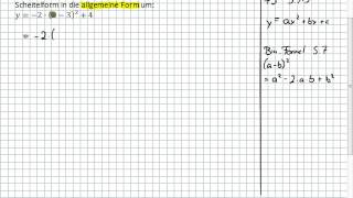 Scheitelform  Umformen in Allgemeine Form 9I3  10II1 [upl. by Alraep133]