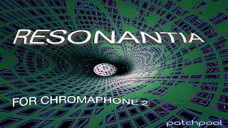 Tin And Bass  Resonantia For Chromaphone 2 [upl. by Arraeit66]