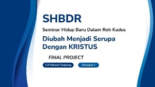 Presentasi SHDR Final Project LCP Dekanat Tangerang 2024 [upl. by Amarette]