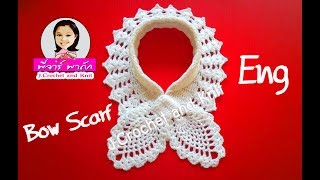 How to crochet bow scarf1  ผ้าพันคอโบว์1  Bufanda1 [upl. by Neelrahs]