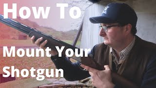 How To Mount Your Shotgun  Shotgun Basics [upl. by Inga]