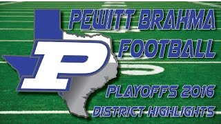 2016 Pewitt Brahma Football Highlights BiDistrict Playoffs [upl. by Egoreg]