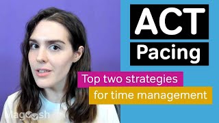 Top 2 Time Management Strategies for the ACT Test [upl. by Flyn]