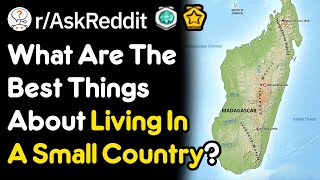 Should I Move To A Smaller Country rAskReddit [upl. by Nyroc]