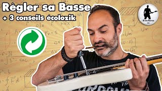 Comment bien régler sa basse  bonus 3 écoconseils pour musicien [upl. by Airotahs978]