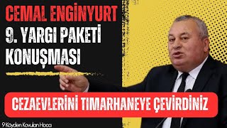 CEMAL ENGİNYURT 9 YARGI PAKETİ TBMM KONUŞMASI  44 EHLİYET AFFI 31 TEMMUZ FETİ YILDIZ genelaf af [upl. by Home]