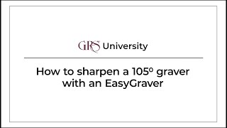 How to Sharpen a 105º Graver with the EasyGraver [upl. by Camroc974]