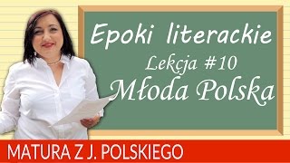 68 Matura z polskiego epoki literackie  Młoda Polska [upl. by Steel]