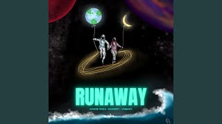 Runaway [upl. by Arada]