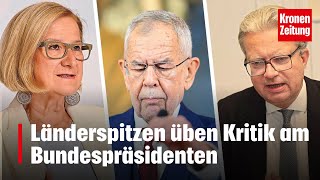 Länderspitzen üben Kritik am Bundespräsidenten  kronetv NEWS [upl. by Mcclimans433]