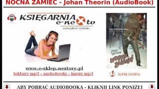 NOCNA ZAMIEĆ  Johan Theorin AudioBook Mp3  Kryminał do słuchania [upl. by Ocsirf744]