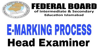 Fbise EMarking process for Head Examiner ll Imran khan Teach [upl. by Ecirtnom]