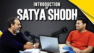 Introduction  Satya Shodh  Peter Akbar Hindi  Bobby Batra [upl. by Zetrauq45]