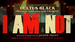 Cultus Black  I am not Feat Jamie Madrox of Twiztid Official Video [upl. by Troc]