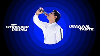 New Stronger Pepsi x KAMAAAL Taste  Khud Try Karke Dekho ft Naseem Shah [upl. by Ailema]