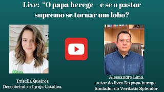 Do papa herege  E se o pastor supremo se tornar um lobo [upl. by Hilliary]