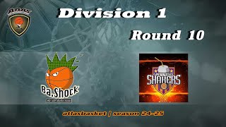 Atlasbasket  Div 1Round 10  BASHOCK vs SHAKERS [upl. by Halihs618]