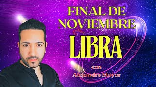 LIBRA ♎️ FINAL DE NOVIEMBRE 🍀 [upl. by Ingeborg]