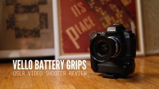 Vello DSLR Battery Grip Review [upl. by Renzo]