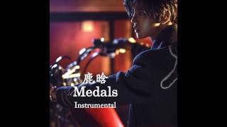 鹿晗Luhan 勋章Medals InstrumentalBackground Vocals [upl. by Onaimad97]