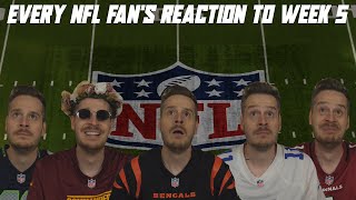 Every NFL Fans Reaction to Week 5 [upl. by Aseiram]