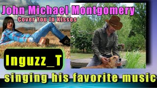 Cover You In Kisses John Michael Montgomery  Country Music Classic by InguzzT  LYRICS [upl. by Aenad]