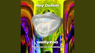 Hey Delilah [upl. by Leventis]